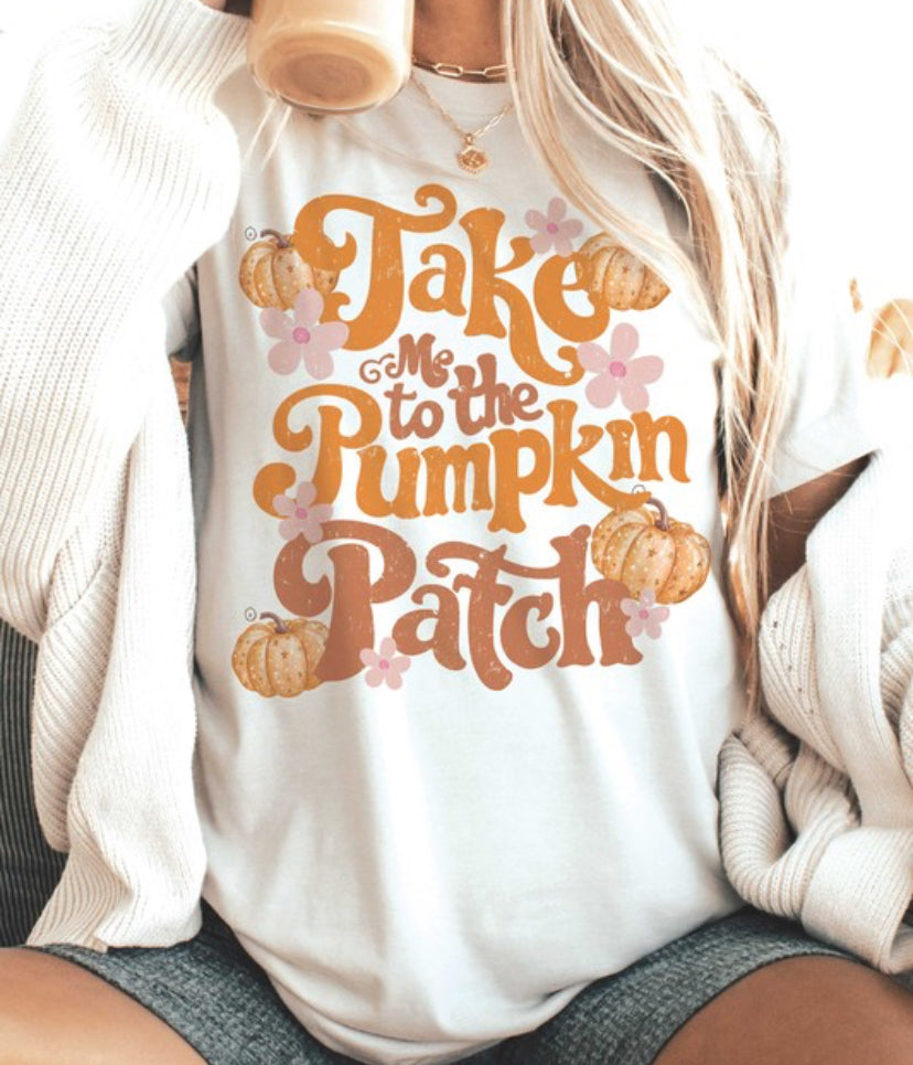 Take Me To The Pumpkin Patch Tee