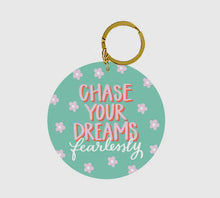 Keychain- Chase Your Dreams