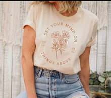 Set Your Mind on Things Above Tee